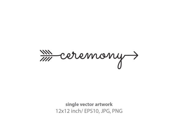 Word Ceremony Starts an Ends with Arrow: Elevating Design Through Precision Vector Art